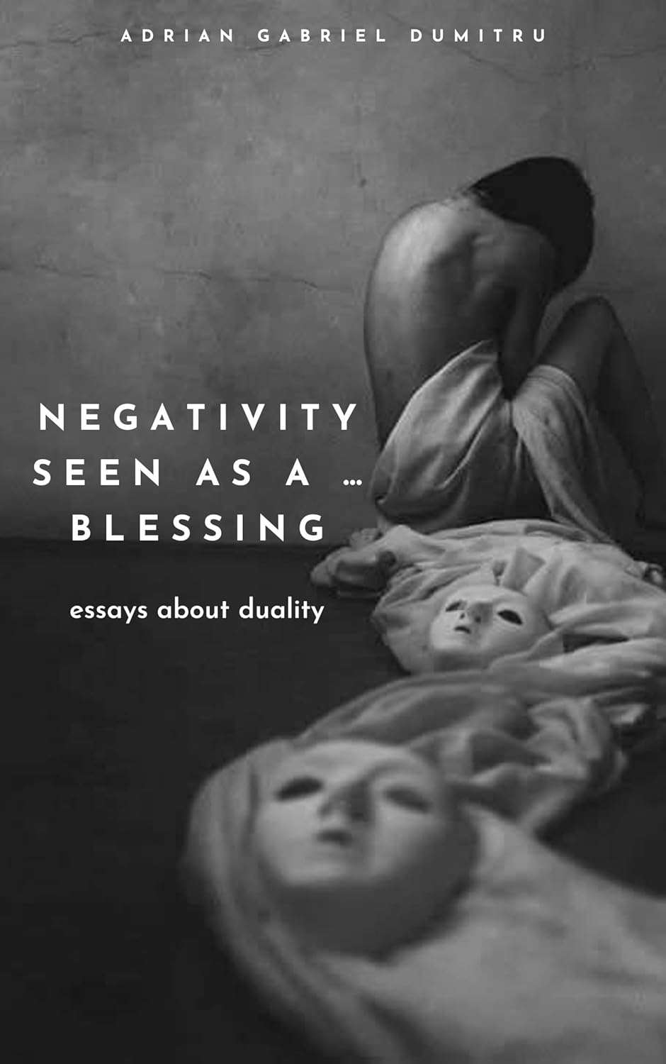 Negativity Seen as a Blessing — Finding Light Within the Dark